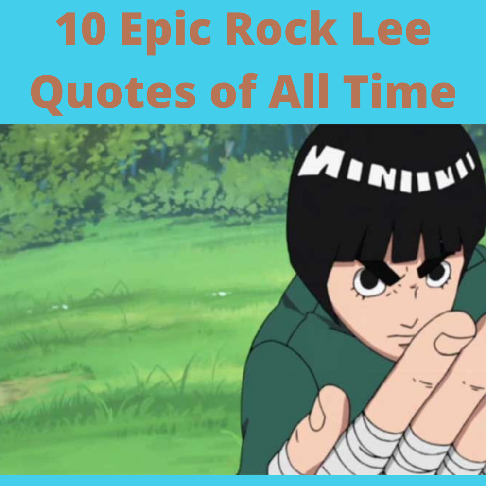 Rock Lee quotes